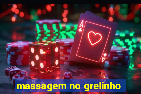 massagem no grelinho